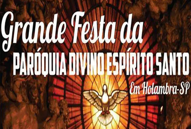 Grande Festa da Paróquia Divino Espírito Santo acontece neste fim de semana