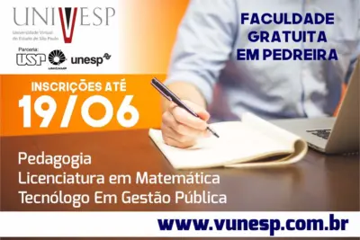 UNIVESP recebe inscrições de vestibular para cursos gratuitos à distância em Pedreira até o dia 19 de junho