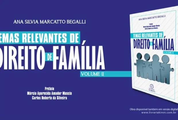 Transformações no conceito de família são abordadas em livro de Direito