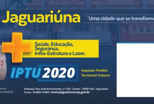 CARNÊS DO IPTU 2020 CHEGAM NO FIM DE JANEIRO E QUEM PAGAR A COTA ÚNICA TERÁ DESCONTO DE 10% – JAGUARIÚNA