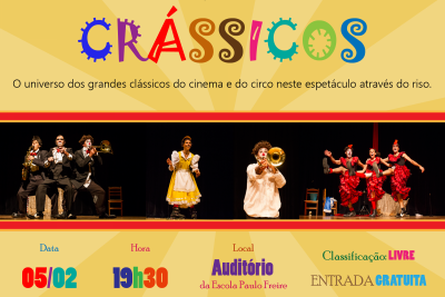 Espetáculo teatral “CRÁSSICOS” em Cosmópolis.