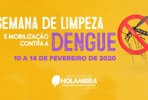 MOBILIZAÇÃO CONTRA DENGUE TERÁ CONSCIENTIZAÇÃO E COLETA DE ENTULHO EM HOLAMBRA