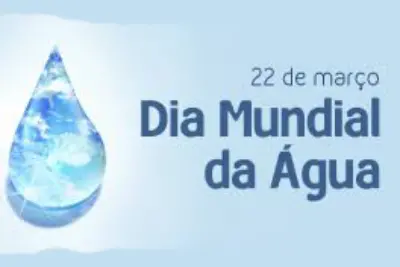 Dia Mundial da Água: Estamos fazendo a nossa parte?