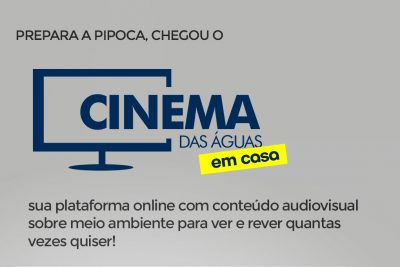 Consórcio PCJ apresenta: “Cinema das Águas em Casa”, Festival de Streaming com vídeos sobre o tema água e meio ambiente