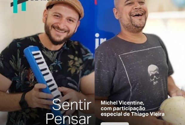 Sustenidos apresenta live “Sentir Pensar – Há música em todo lugar”, de Michel Vicentine