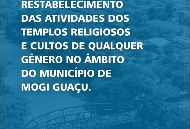DECRETO AUTORIZA O FUNCIONAMENTO, COM RESTRIÇÕES, DAS ATIVIDADES RELIGIOSAS