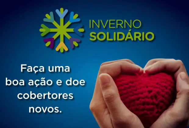 FUNDO SOCIAL DE SOLIDARIEDADE INICIOU A CAMPANHA INVERNO SOLIDÁRIO 2020