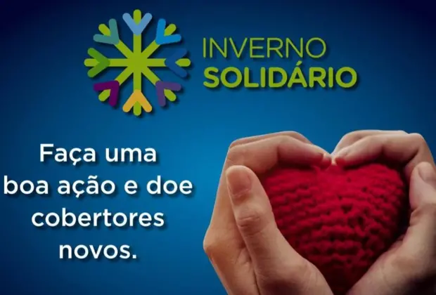 CAMPANHA “INVERNO SOLIDÁRIO” SE ENCERRA NO DIA 15 DE JULHO