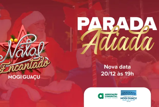 Parada de Natal que aconteceria hoje (15) foi adiada para segunda-feira (20)