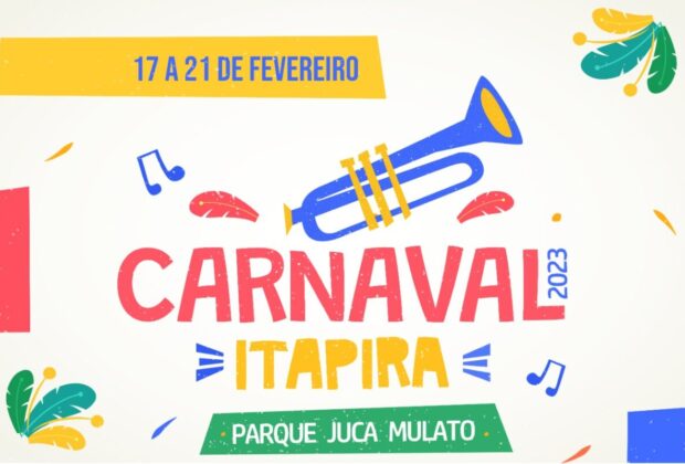 Carnaval itapirense terá cinco dias de folia com programação para toda família