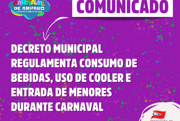 Prefeitura regulamenta consumo de bebidas, uso de cooler e entrada de menores durante Carnaval