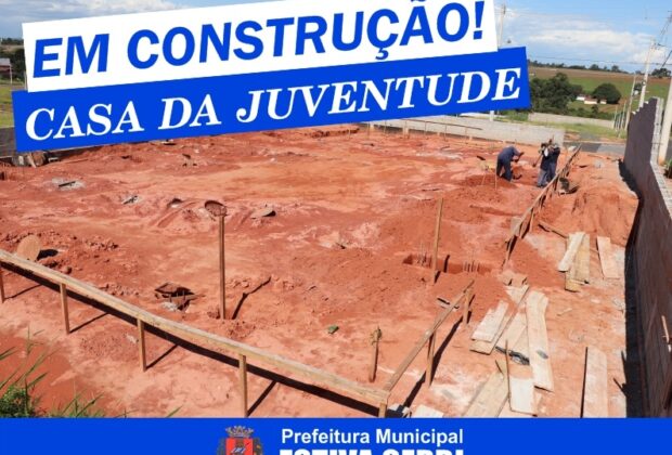 PREFEITURA DE ESTIVA GERBI INICIA CONSTRUÇÃO DA CASA DA JUVENTUDE