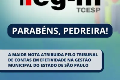 Pedreira está entre as melhores cidades do Estado de São Paulo em Efetividade na Gestão Municipal