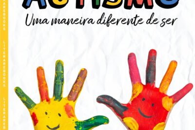 “Autismo: uma maneira diferente de ser” – Compreendendo a diversidade do Transtorno do Espectro Autista