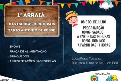 Vem 1º Arraial das Escolas Municipais de Santo Antônio de Posse