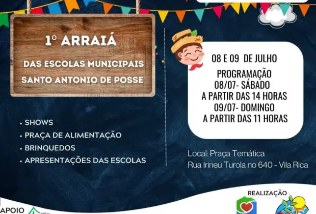 Vem 1º Arraial das Escolas Municipais de Santo Antônio de Posse