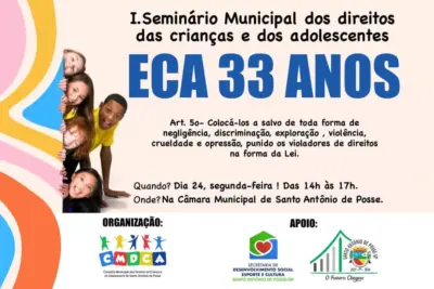 PREFEITURA PROMOVE SEMINÁRIO EM COMEMORAÇÃO AOS 33 ANOS DO ECA