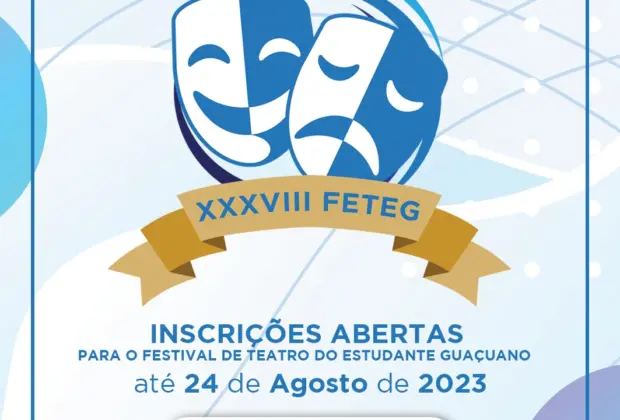 Cultura abre inscrições para o XXXVIII Festival de Teatro do Estudante Guaçuano