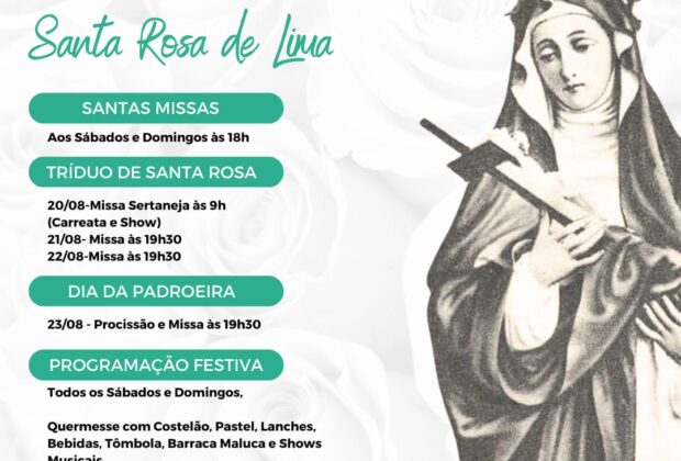 43ª Festa em Louvor a Santa Rosa de Lima acontece até o dia 23 de agosto, no bairro Jardim Andrade