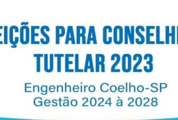   Conheça os Candidatosda Eleição do Conselho Tutelar de 2023 em Engenheiro Coelho