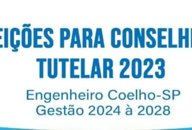   Conheça os Candidatosda Eleição do Conselho Tutelar de 2023 em Engenheiro Coelho