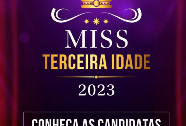 Conheça as Candidatas a Miss Terceira Idade 2023 de Santo Antônio de Posse