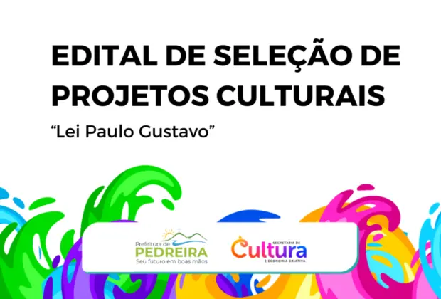 Prefeitura de Pedreira disponibiliza link de acesso para o Edital de Seleção de Projetos Culturais e seus anexos da “Lei Paulo Gustavo”