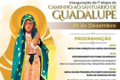 INAUGURAÇÃO DA 1ª ETAPA DAS OBRAS DO “CAMINHO AO SANTUÁRIO DE GUADALUPE