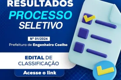 “Resultados do Processo Seletivo nº 01/2024 da Prefeitura de Engenheiro Coelho”