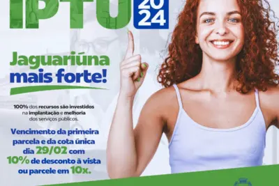 COTA ÚNICA COM DESCONTO E PARCELAS DO IPTU VENCEM HOJE