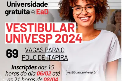 Vestibular Univesp 2024 abre inscrições com 69 vagas para o Polo de Itapira