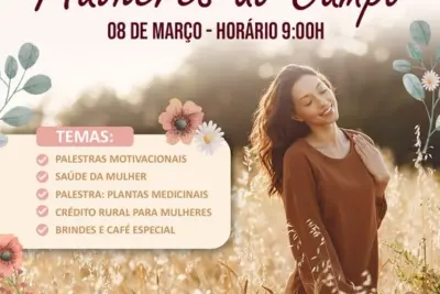 “Evento Mulheres do Campo na Casa da Agricultura”