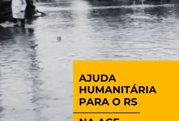 SOS RIO GRANDE DO SUL: ARRECAÇÃO DE PRODUTOS NA ACE