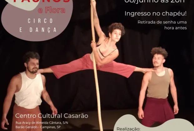 Centro Cultural Casarão apresenta espetáculo de circo e dança do coletivo Faunos e Flora