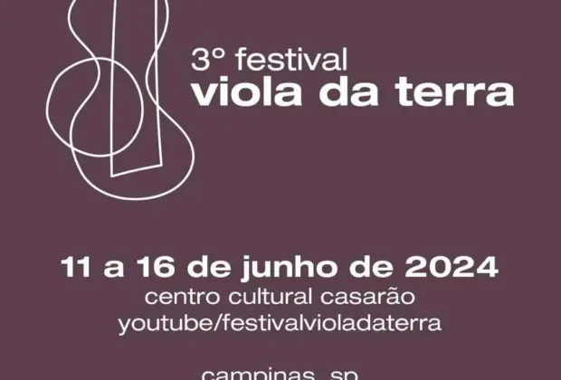 Festival Viola da Terra vai reunir mais de 30 artistas na sua 3ª edição em Campinas