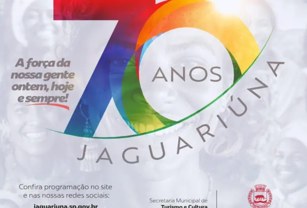 PREFEITURA DIVULGA PROGRAMAÇÃO DE ANIVERSÁRIO DE 70 ANOS DE JAGUARIÚNA