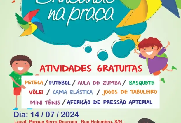 JAGUARIÚNA VAI RECEBER PROJETO ‘BRINCANDO NA PRAÇA’ NO PRÓXIMO DIA 14