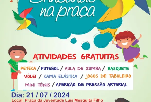 Mogi Guaçu recebe o projeto Brincando na Praça no próximo final de semana