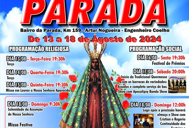 Festa da Parada começa hoje e segue até 18 de agosto com vasta programação religiosa e cultural