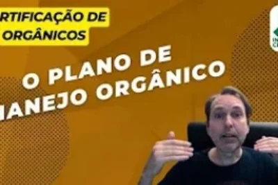 O Plano de Manejo Orgânico