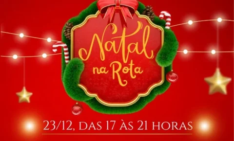 Natal na Rota acontece segunda, dia 23: lojistas trazem o Natal para a rua