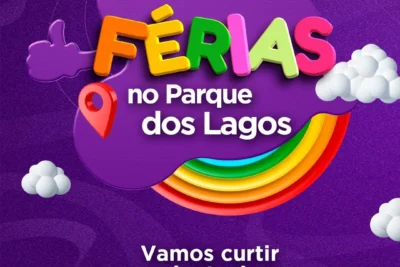 PARQUE DOS LAGOS RECEBE FESTIVAL DE FÉRIAS NESTE FIM DE SEMANA