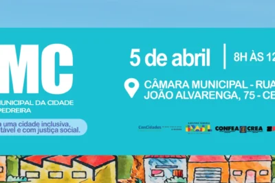 1ª Conferência Municipal da Cidade de Pedreira será realizada no sábado, 05 de abril, na Câmara Municipal