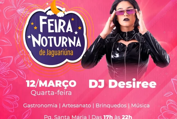 FEIRA NOTURNA DE HOJE CELEBRA O MÊS DA MULHER