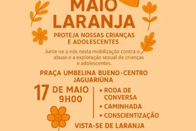 MAIO LARANJA TEM PROGRAMAÇÃO ESPECIAL NESTE SÁBADO NA PRAÇA UMBELINA BUENO