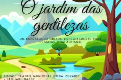 ESPETÁCULO ‘O JARDIM DAS GENTILEZAS’ SERÁ APRESENTADO NESTA QUARTA NO TEATRO MUNICIPAL