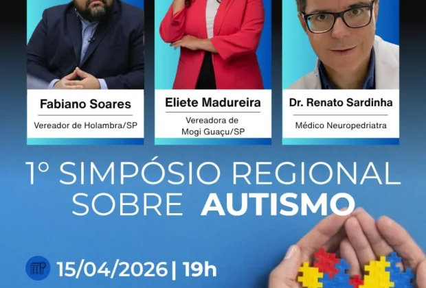 Mogi Guaçu recebe 1º Simpósio Regional sobre Autismo na Câmara Municipal