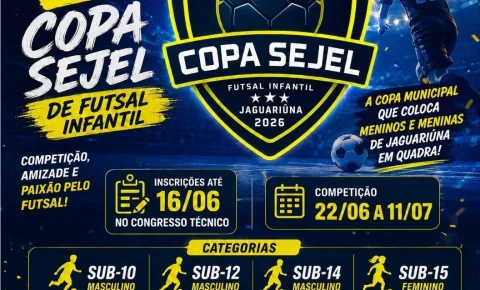 PREFEITURA DE JAGUARIÚNA ABRE INSCRIÇÕES PARA A 2ª COPA SEJEL DE FUTSAL INFANTIL