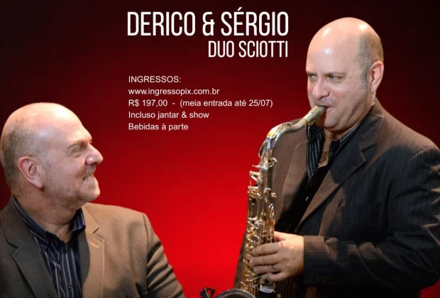 Famoso saxofonista Derico Sciotti e irmão se apresentam no Hotel Vila Rica Campinas no próximo dia 30