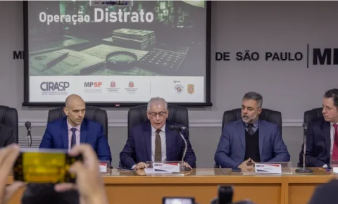 Operação Distrato interrompe esquema bilionário de fraude fiscal contra o Estado de São Paulo